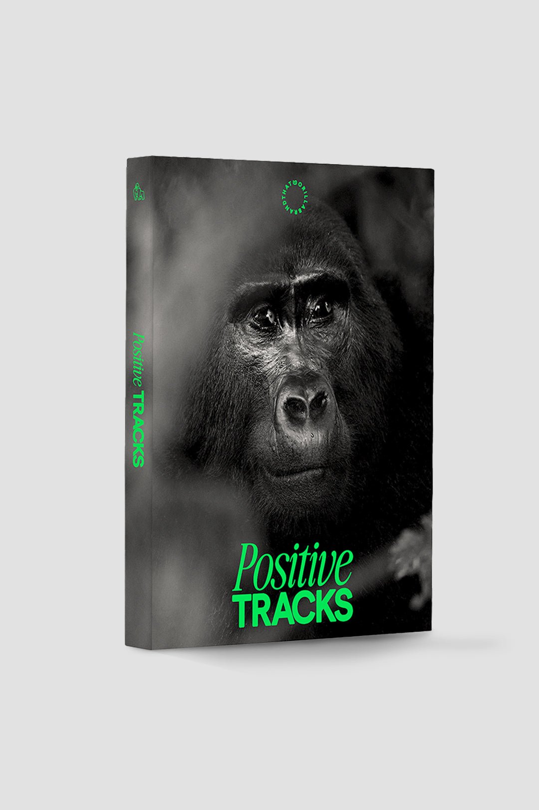 POSITIVE TRACKS - THAT GORILLA BRAND